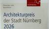 Bild: Unser Beitrag für den Architekturpreis Nürnberg 2026: Wir sind wieder dabei!